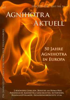 Agnihotra Aktuell 2025